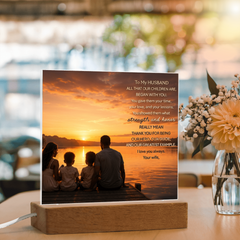 Thank You Gifts for Dad from Wife - Father's Day, Birthday Gifts for Dad, To Dad Acrylic Plaque with Wood Base, Home or Office Keepsake Presents for Dad
