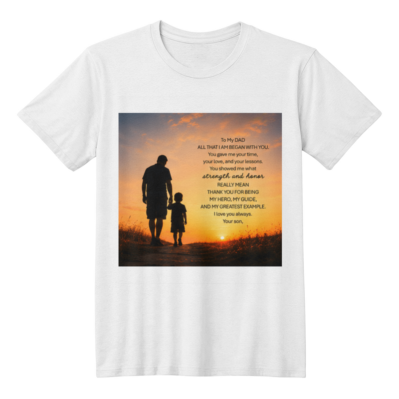 Thank You Gifts for Dad from Son - Father's Day, Birthday Gifts for Dad, To My Dad T-Shirt Gift for Dad