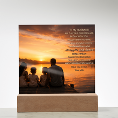 Thank You Gifts for Dad from Wife - Father's Day, Birthday Gifts for Dad, To Dad Acrylic Plaque with Wood Base, Home or Office Keepsake Presents for Dad