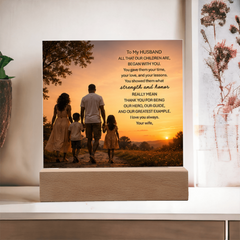 Thank You Gifts for Dad from Wife - Father's Day, Birthday Gifts for Dad, To Dad Acrylic Plaque with Wood Base, Home or Office Keepsake Presents for Dad