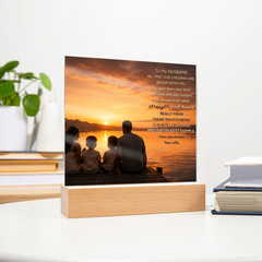 Thank You Gifts for Dad from Wife - Father's Day, Birthday Gifts for Dad, To Dad Acrylic Plaque with Wood Base, Home or Office Keepsake Presents for Dad