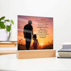 Thank You Gifts for Dad from Daughter - Father's Day, Birthday Gifts for Dad, To My Dad Acrylic Plaque with Wood Base, Home or Office Keepsake Presents for Dad