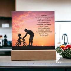 Thank You Gifts for Dad from Daughter - Father's Day, Birthday Gifts for Dad, To My Dad Acrylic Plaque with Wood Base, Home or Office Keepsake Presents for Dad