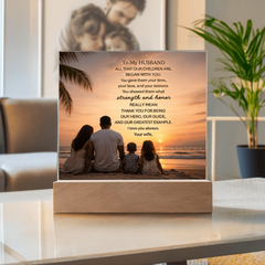Thank You Gifts for Dad from Wife - Father's Day, Birthday Gifts for Dad, To Dad Acrylic Plaque with Wood Base, Home or Office Keepsake Presents for Dad