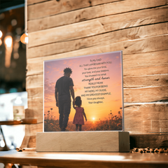 Thank You Gifts for Dad from Daughter - Father's Day, Birthday Gifts for Dad, To My Dad Acrylic Plaque with Wood Base, Home or Office Keepsake Presents for Dad