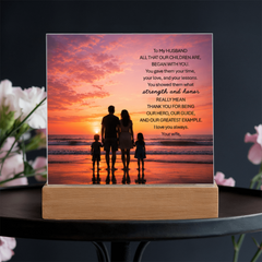Thank You Gifts for Dad from Wife - Father's Day, Birthday Gifts for Dad, To Dad Acrylic Plaque with Wood Base, Home or Office Keepsake Presents for Dad